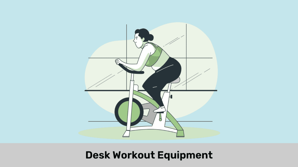 Desk Workout Equipment