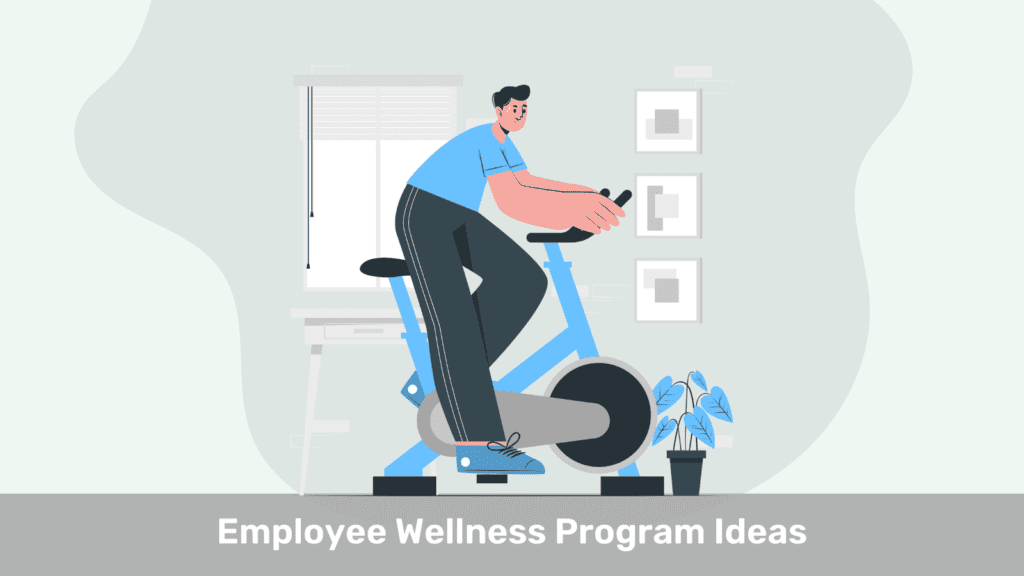 Employee Wellness Program Ideas