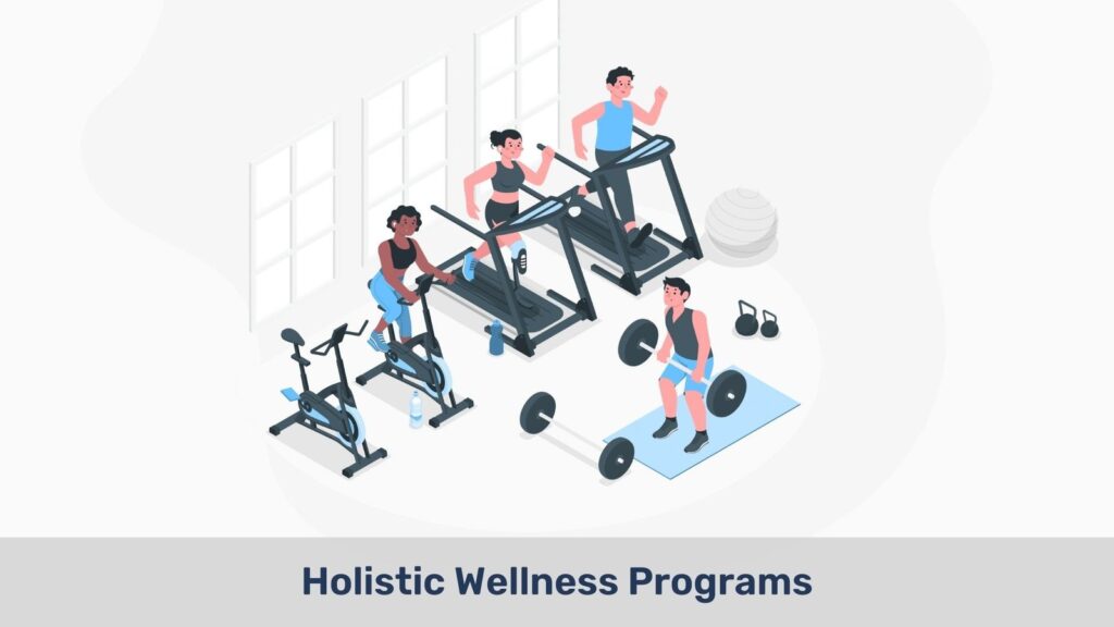 Holistic Wellness Programs