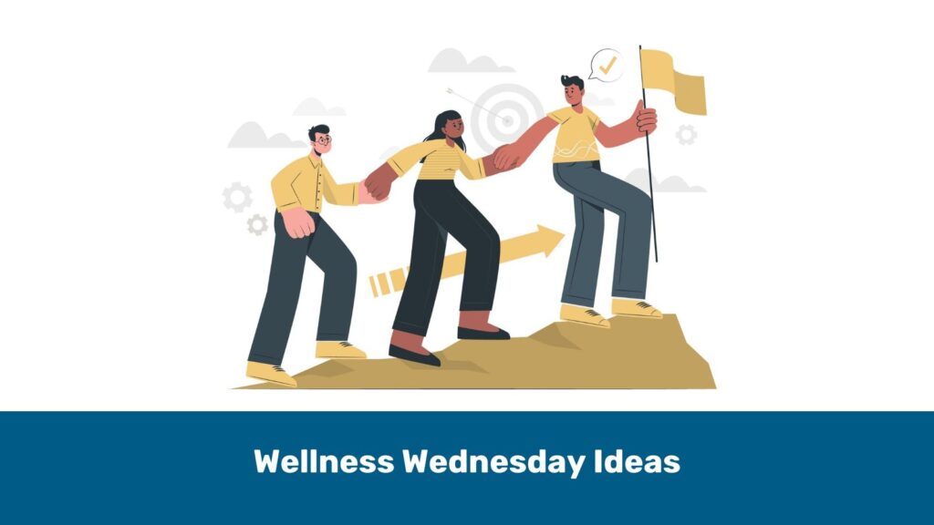Team work for Wellness Wednesday