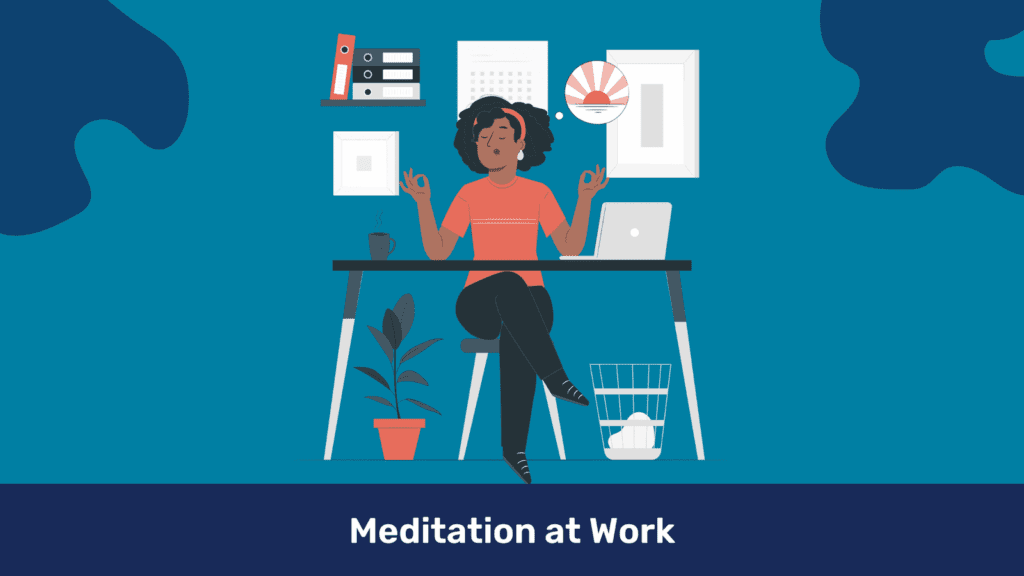 meditation at work