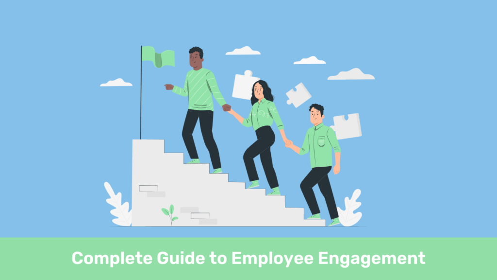 complete guide to employee engagement