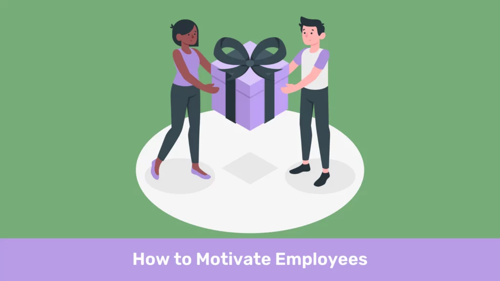 How to motivate employess