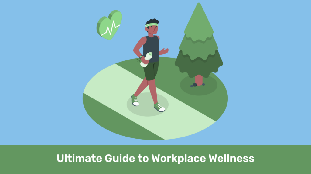 Person walking with water bottle, park setting. Text: "Ultimate Guide to Workplace Wellness".